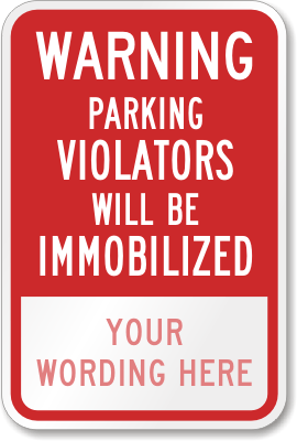 Parking-Violator-Immobilized-Sign-K-3009